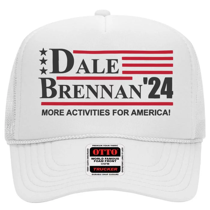 Step Brothers Dale Brennan 2024 More Activities For America! Ts High Crown Mesh Trucker Hat