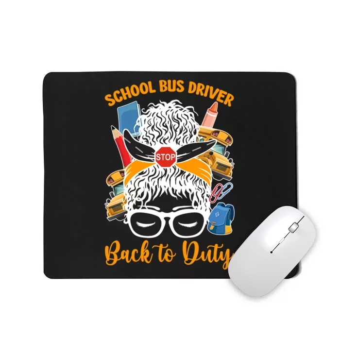 School Bus Driver First Day Of School Bus Driver Funny Gift Mousepad