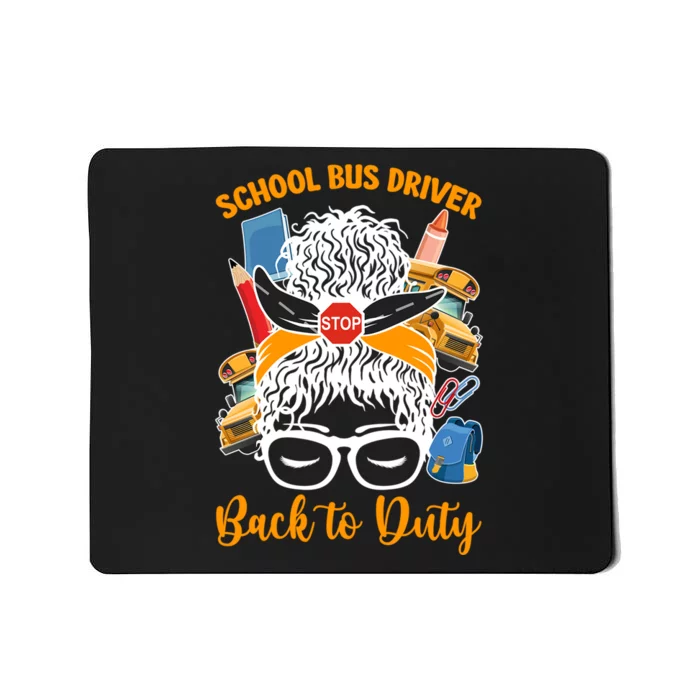 School Bus Driver First Day Of School Bus Driver Funny Gift Mousepad