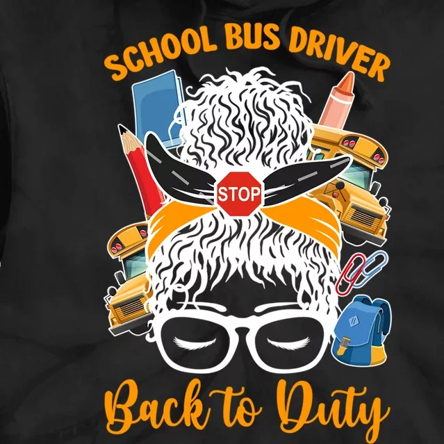 School Bus Driver First Day Of School Bus Driver Funny Gift Tie Dye Hoodie