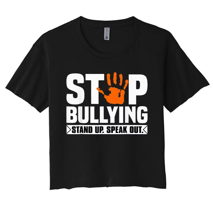 Stop Bullying Design Orange Stand Up Speak Out Unity Day Women's Crop Top Tee