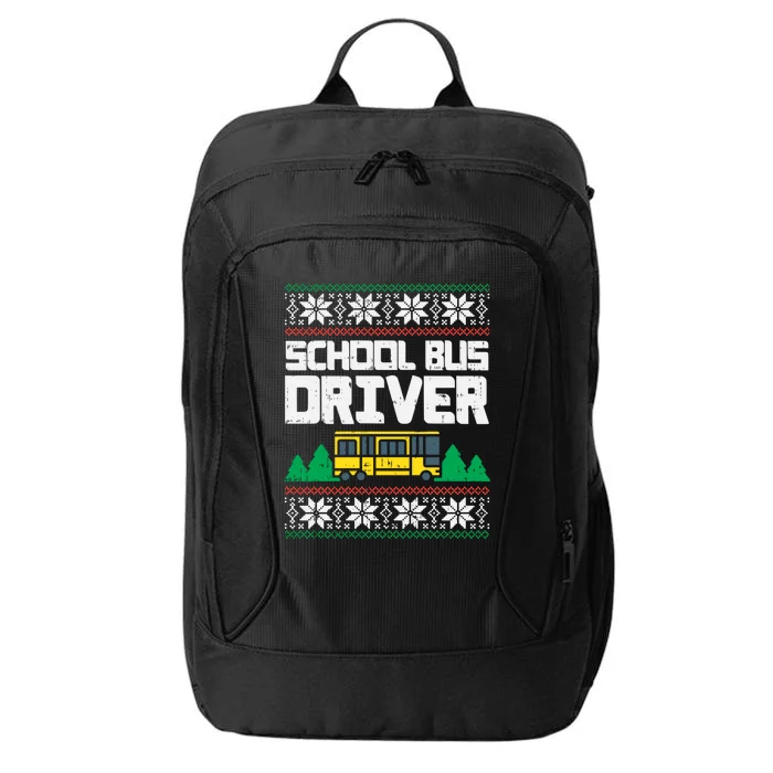 School Bus Driver Ugly Christmas Sweater Funny Xmas Gift Cool Gift City Backpack