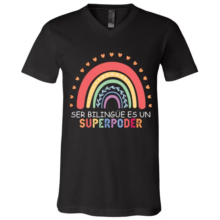 Ser Bilingue Es Un Superpoder Spanish Teacher Back To School V-Neck T-Shirt