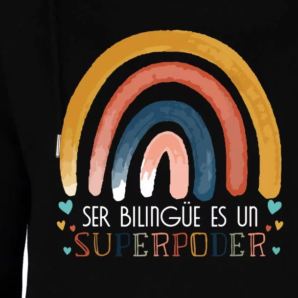 Ser Bilingue Es Un Superpoder Spanish Teacher Esl Teacher Womens Funnel Neck Pullover Hood