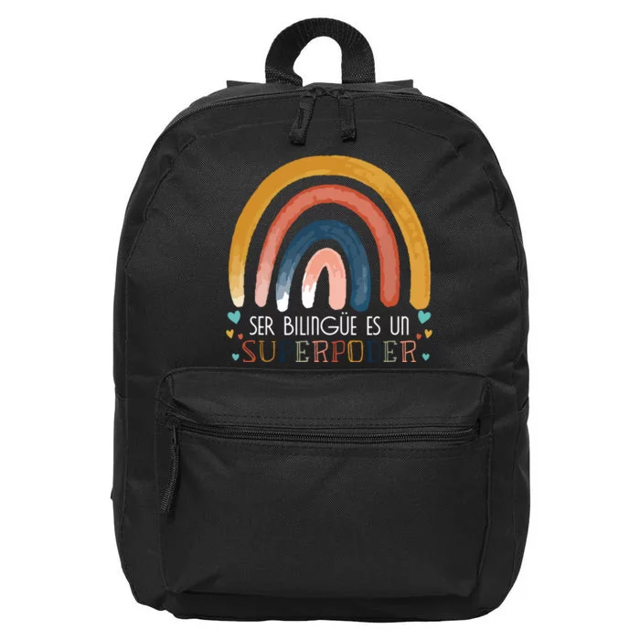 Ser Bilingue Es Un Superpoder Spanish Teacher Esl Teacher 16 in Basic Backpack