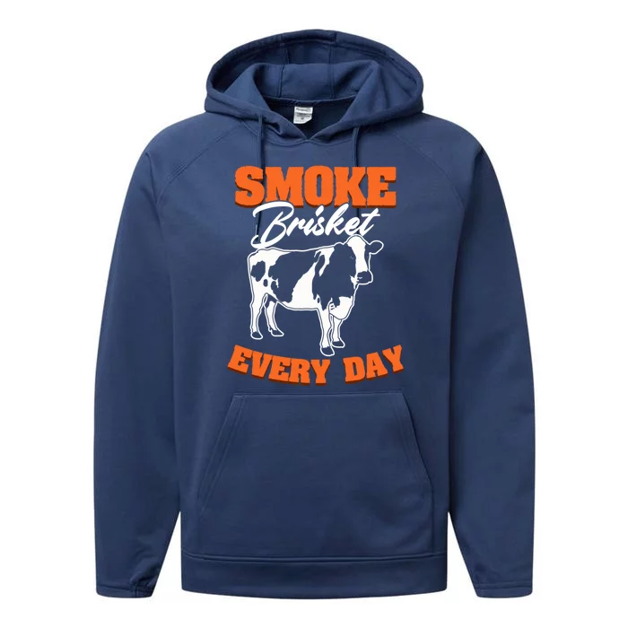 Smoke Brisket Everyday Bbq Grilling Barbecue Smoke Brisket Gift Performance Fleece Hoodie