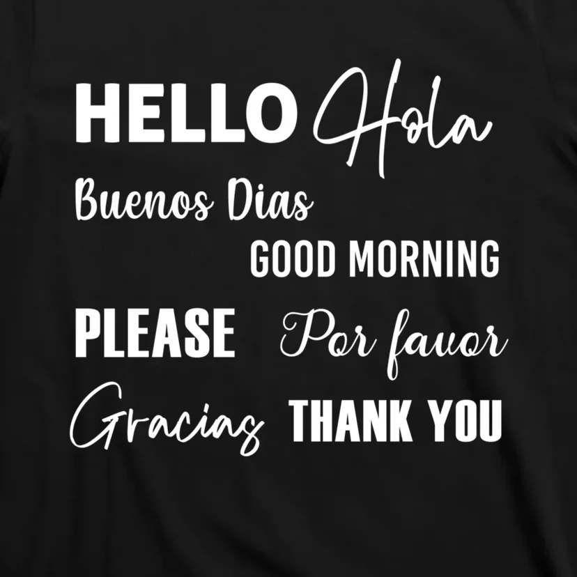 Spanish Bilingual Esol Teacher Bilingual Teacher Maestra T-Shirt