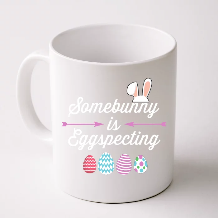 Some Bunny Easter Pregnancy Announcet For Expecting Mom Great Gift Front & Back Coffee Mug