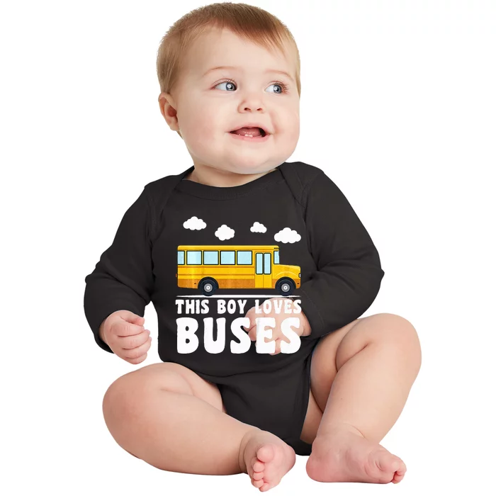 School Bus Funny Bus Lover This loves Buses Baby Long Sleeve Bodysuit