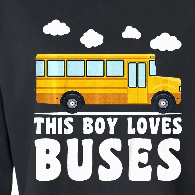 School Bus Funny Bus Lover This loves Buses Cropped Pullover Crew