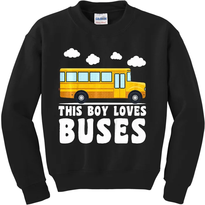 School Bus Funny Bus Lover This loves Buses Kids Sweatshirt