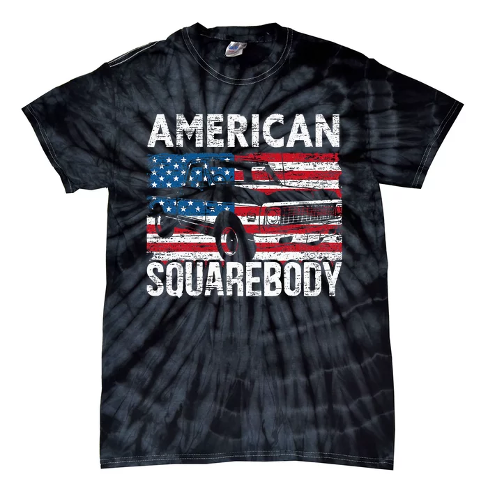 Square Body For A Old Pickup Truck Lovers Tie-Dye T-Shirt