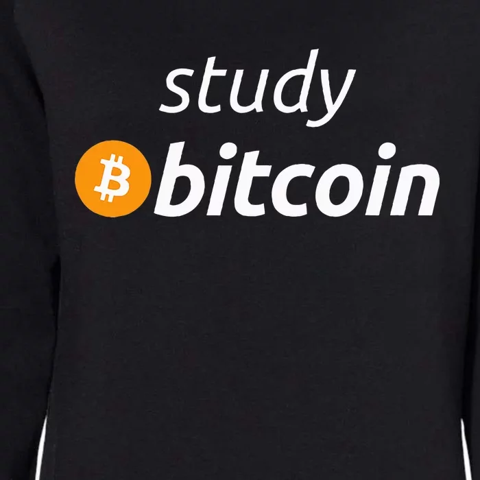 Study Bitcoin Famous Bitcoin Quote Womens California Wash Sweatshirt