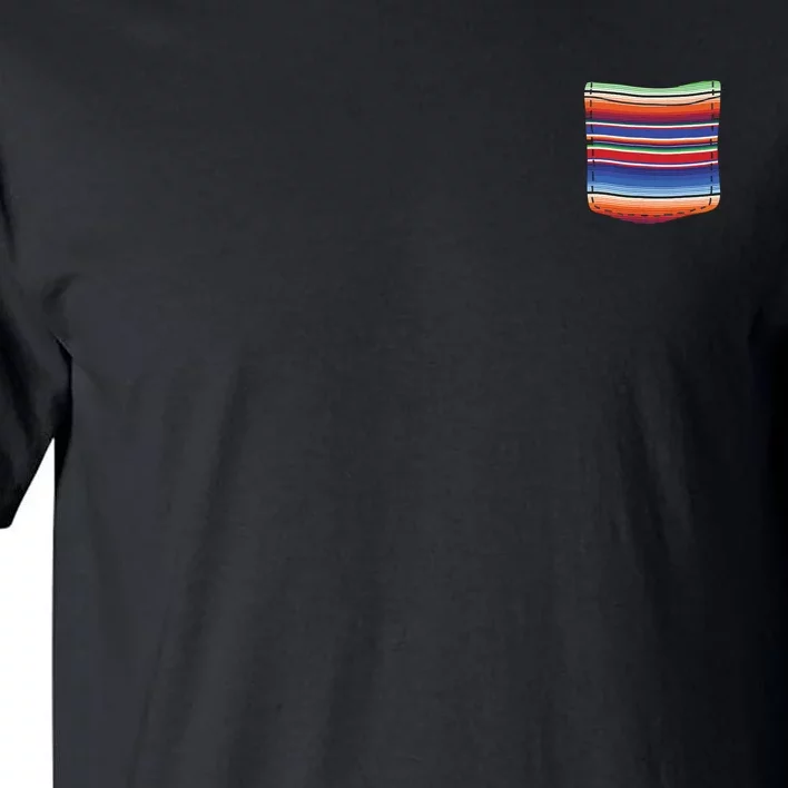 Serape Blanket Fake Pocket For Mexican Fiesta Tall T-Shirt