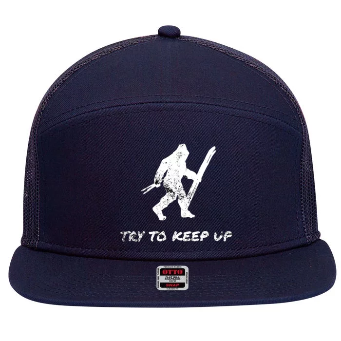 Skiing Bigfoot Funny Sasquatch Yeti Ski Try To Keep Up Gift 7 Panel Mesh Trucker Snapback Hat