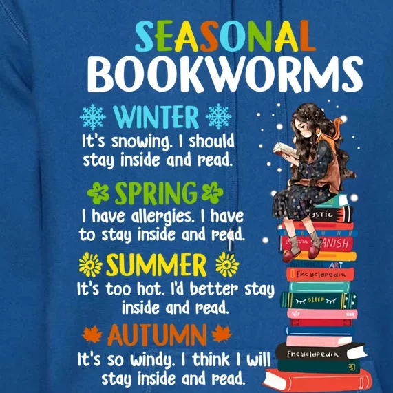 Seasonal Bookworms Funny Gift Premium Hoodie