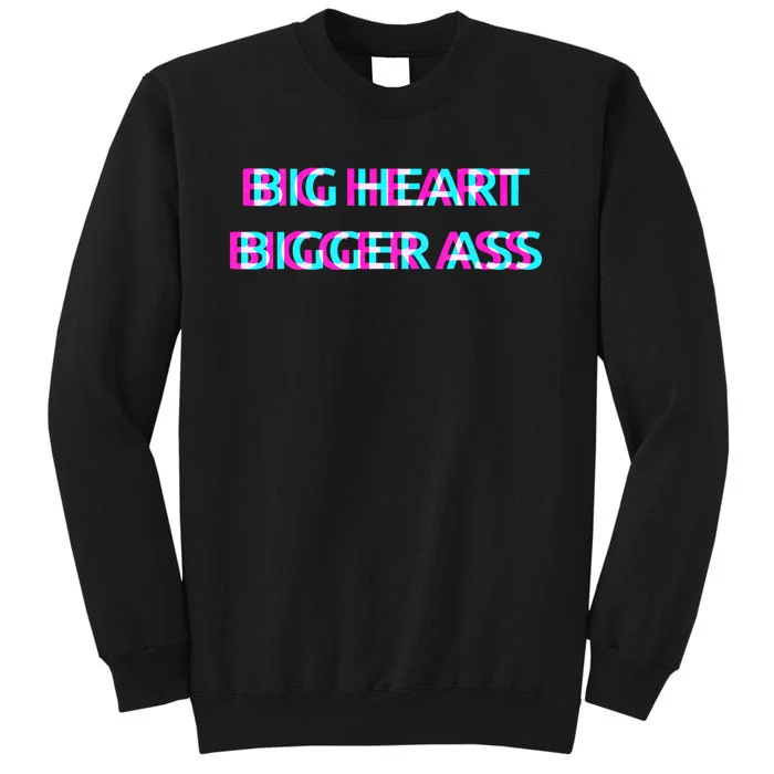 Sarcastic Booty Funny Humor Curvy Tall Sweatshirt