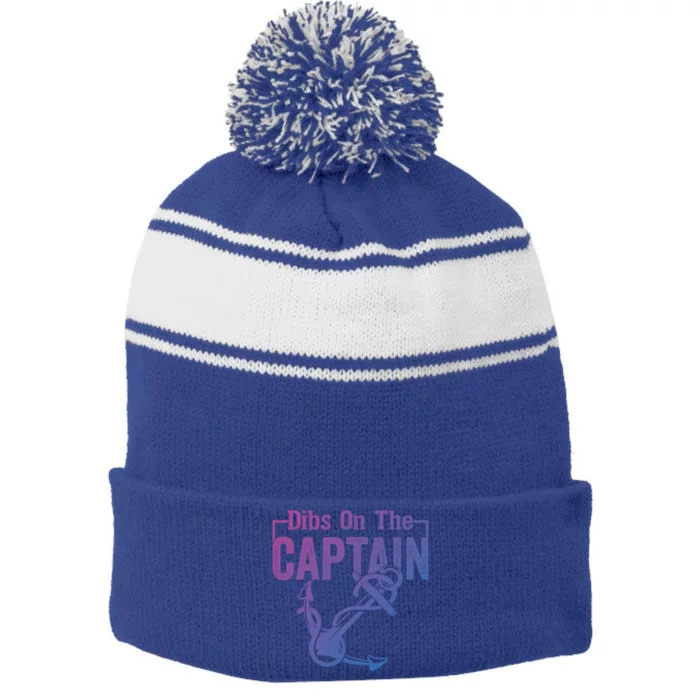 Sailor Boat Funny Captain Wife Dibs On The Captain Gift Stripe Pom Pom Beanie