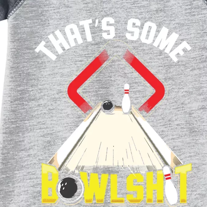 Some Bowlsht Funny Ten Pin 10 Bowling Gift Men Women Infant Baby Jersey Bodysuit