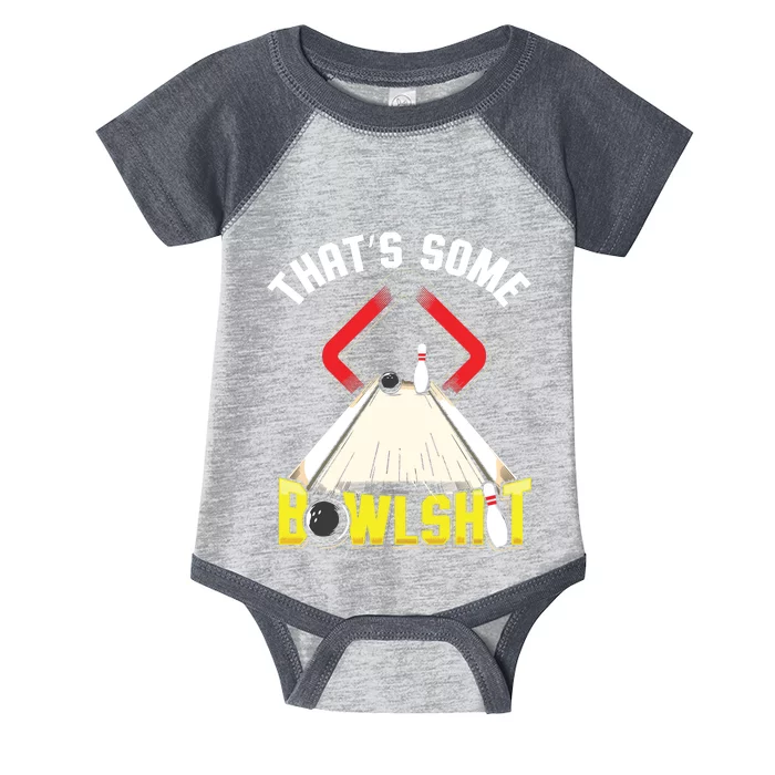 Some Bowlsht Funny Ten Pin 10 Bowling Gift Men Women Infant Baby Jersey Bodysuit