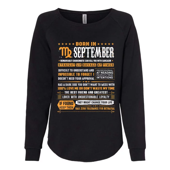 September Birthday Funny Gift Born In September Virgo Cool Gift Womens California Wash Sweatshirt