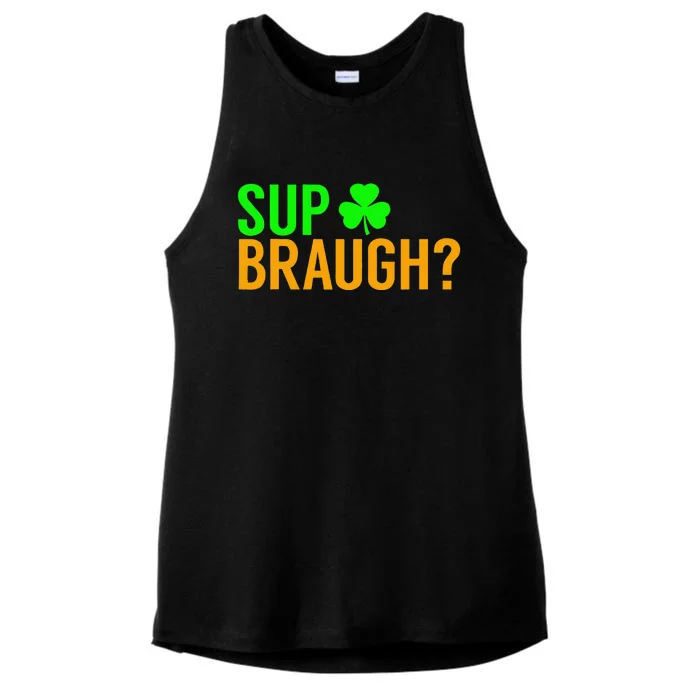 Sup Braugh Funny St Patricks Day Costume Pun Women Ladies Tri-Blend Wicking Tank