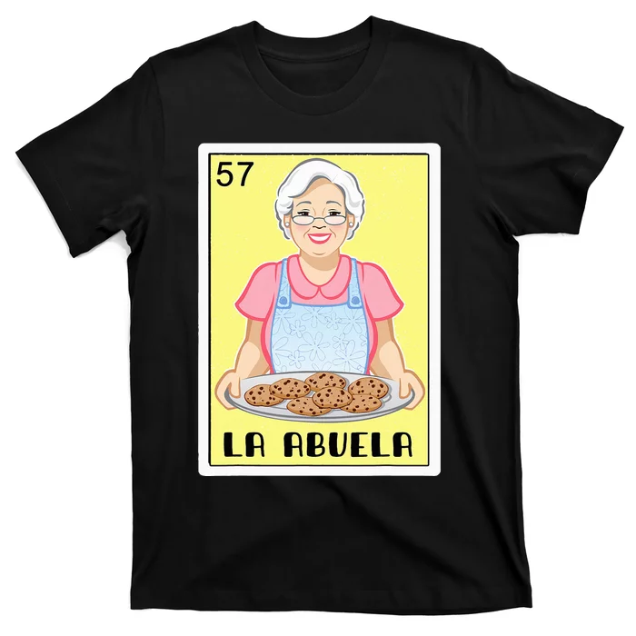 Spanishmexican Bingo Funny Gifts For Abuela La Abuela T-Shirt