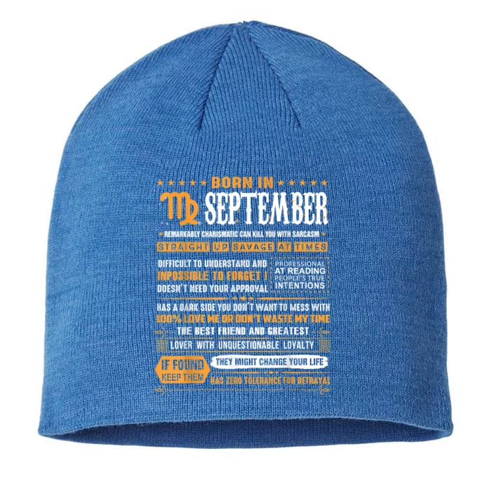 September Birthday Funny Gift Born In September Virgo Great Gift 8 1/2in Sustainable Knit Beanie