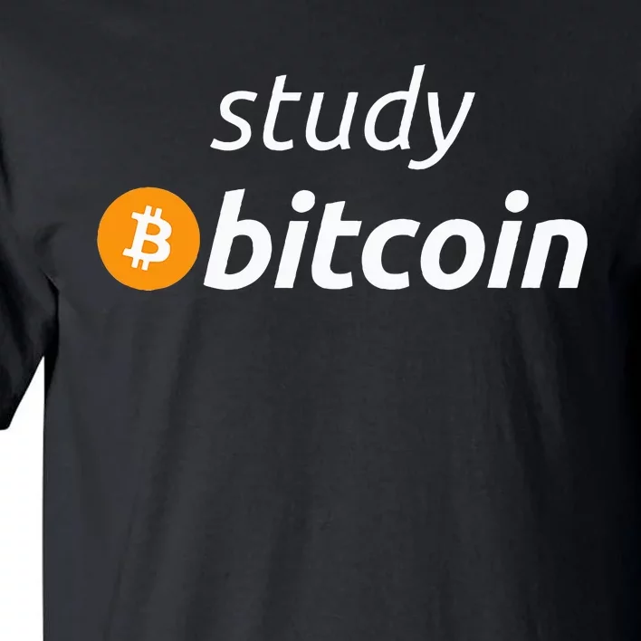 Study Bitcoin Famous Bitcoin Quote Tall T-Shirt