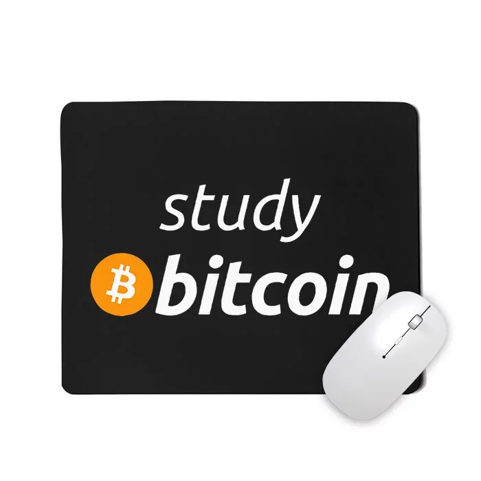 Study Bitcoin Famous Bitcoin Quote Mousepad