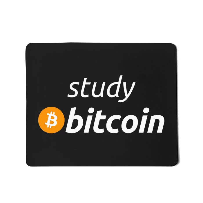 Study Bitcoin Famous Bitcoin Quote Mousepad