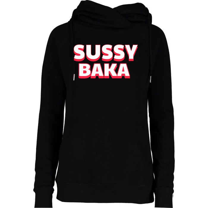 Sussy Baka Funny Sus Meme Womens Funnel Neck Pullover Hood