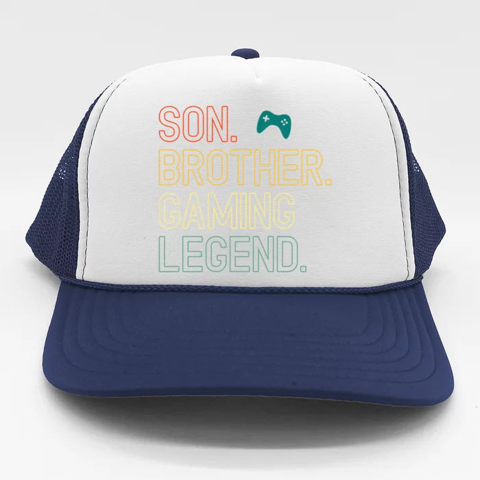 Son Brother Gaming Legend For Gamer Meaningful Gift Trucker Hat