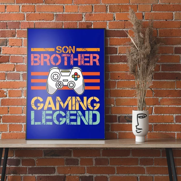 Son Brother Gaming Legend Gamer Family Gaming Brothers Gift Poster