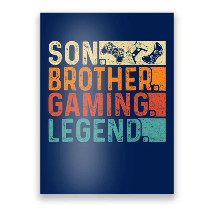 Son Brother Gaming Legend Gamer Poster