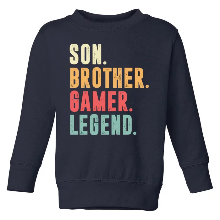 Son Brother Gamer Legend Gift Toddler Sweatshirt