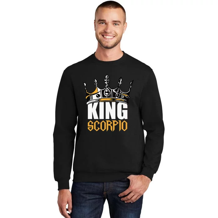 Scorpio Birthday Gifts King Scorpio Zodiac Tall Sweatshirt