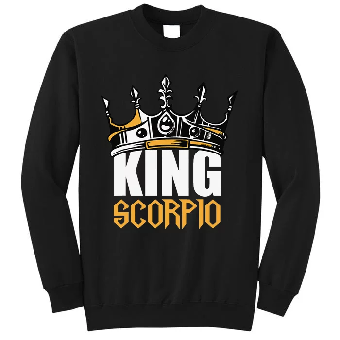 Scorpio Birthday Gifts King Scorpio Zodiac Tall Sweatshirt