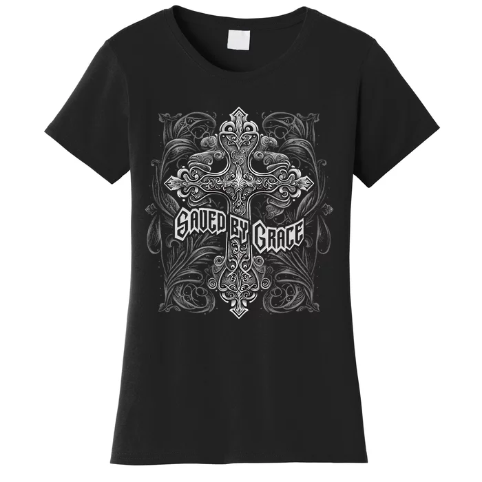 Saved By Grace Christian Graphic Design Gothic Cross Women's T-Shirt