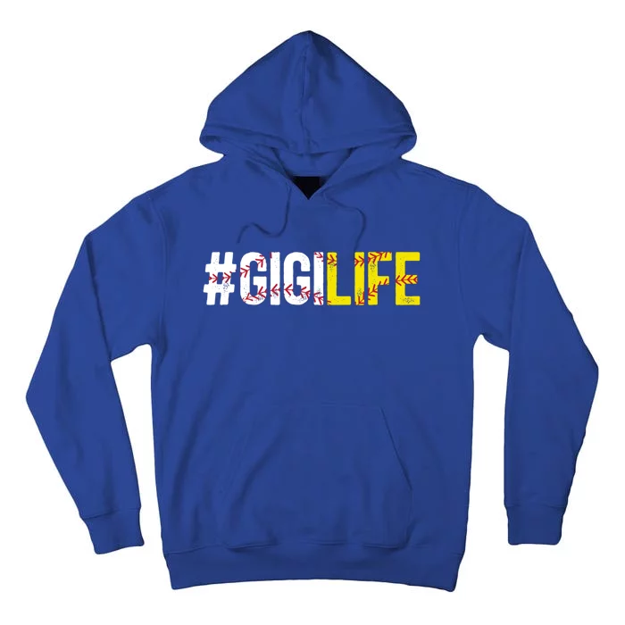 Softball Baseball Gigi Life Baseball Softball Gigi Grandma Gift Tall Hoodie