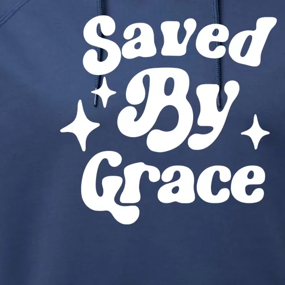 Saved By Grace Motivational Christian Retro Performance Fleece Hoodie