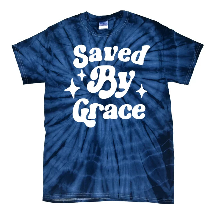 Saved By Grace Motivational Christian Retro Tie-Dye T-Shirt