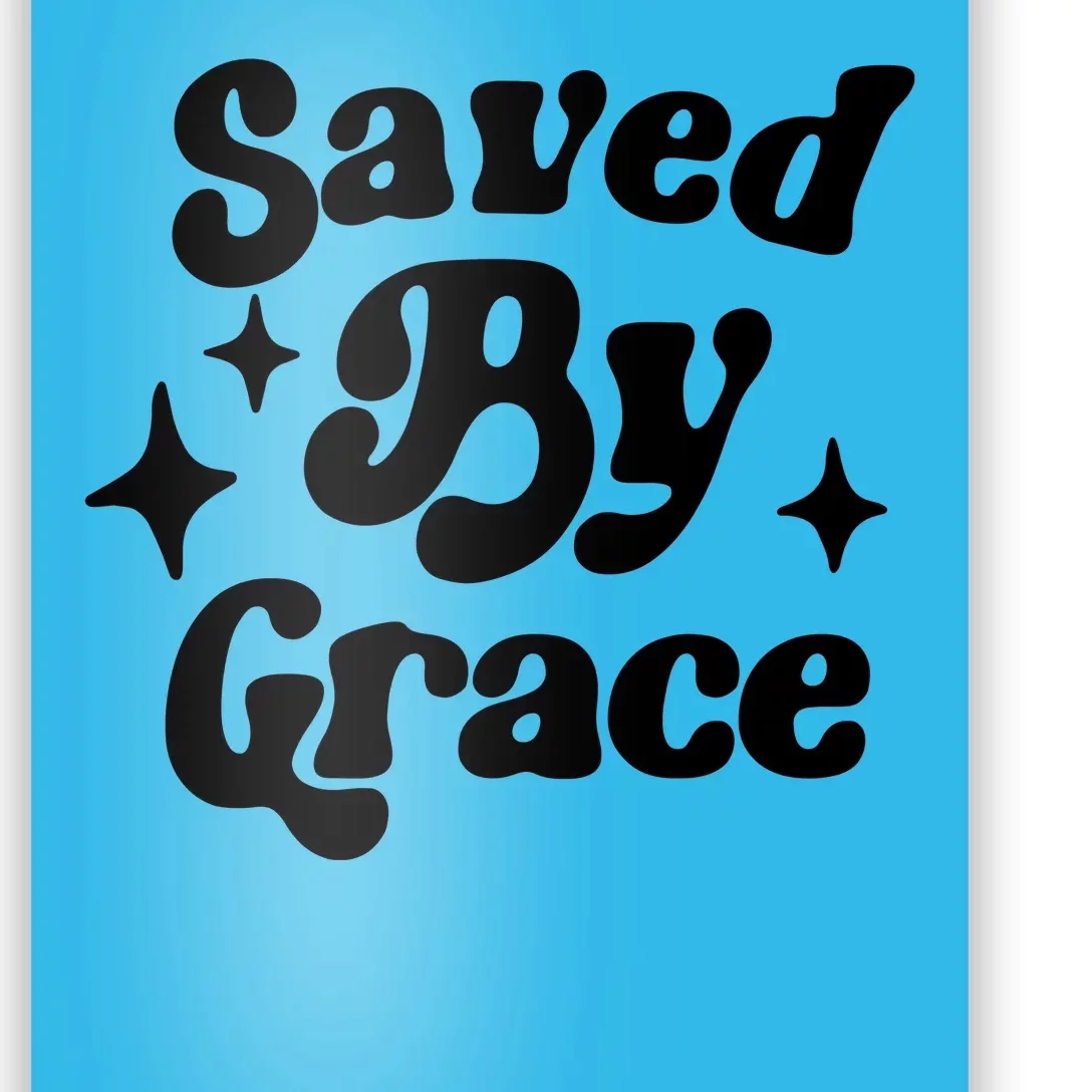 Saved By Grace Motivational Christian Retro Poster