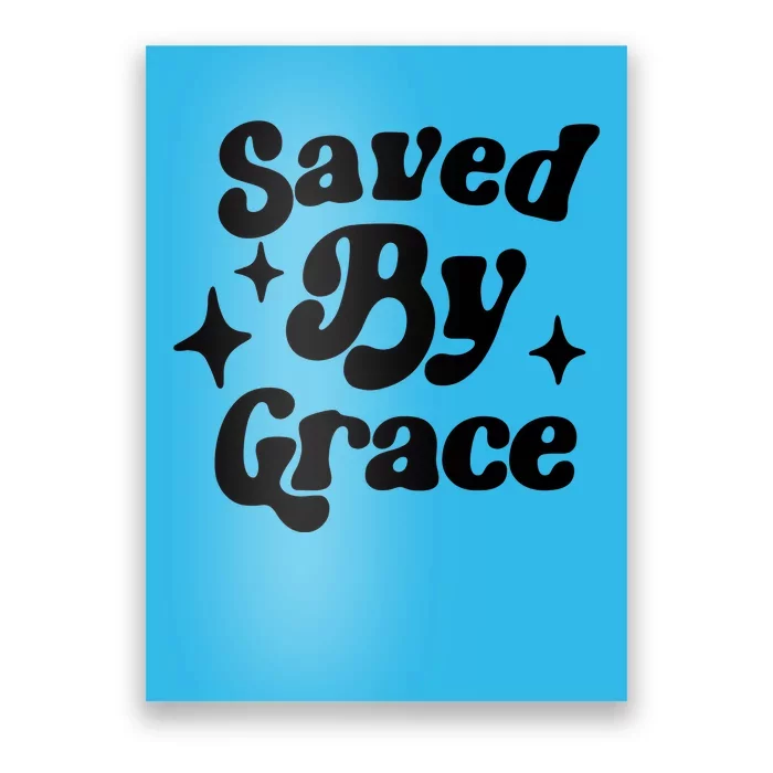 Saved By Grace Motivational Christian Retro Poster