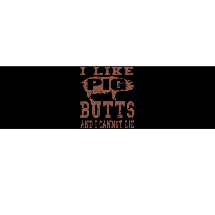 Silhouette Bbq Grill I Like Pig Butts And I Cannot Lie Bumper Sticker