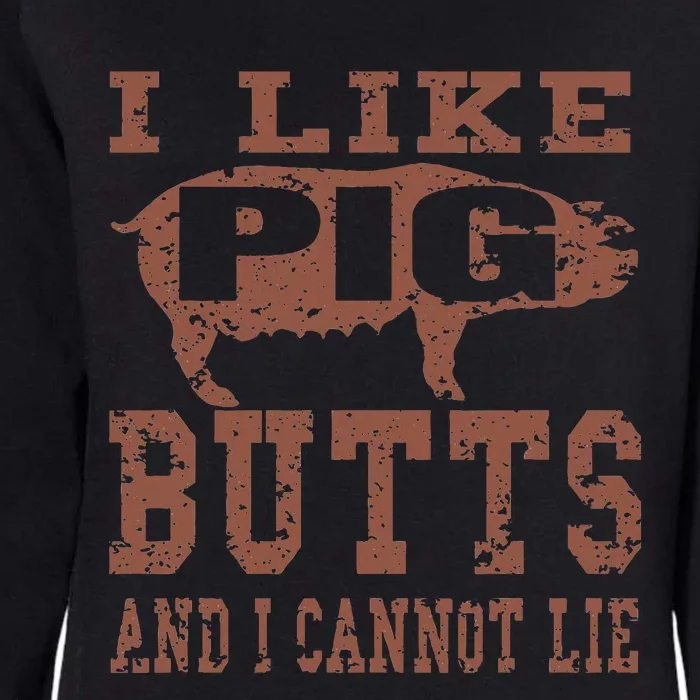 Silhouette Bbq Grill I Like Pig Butts And I Cannot Lie Womens California Wash Sweatshirt