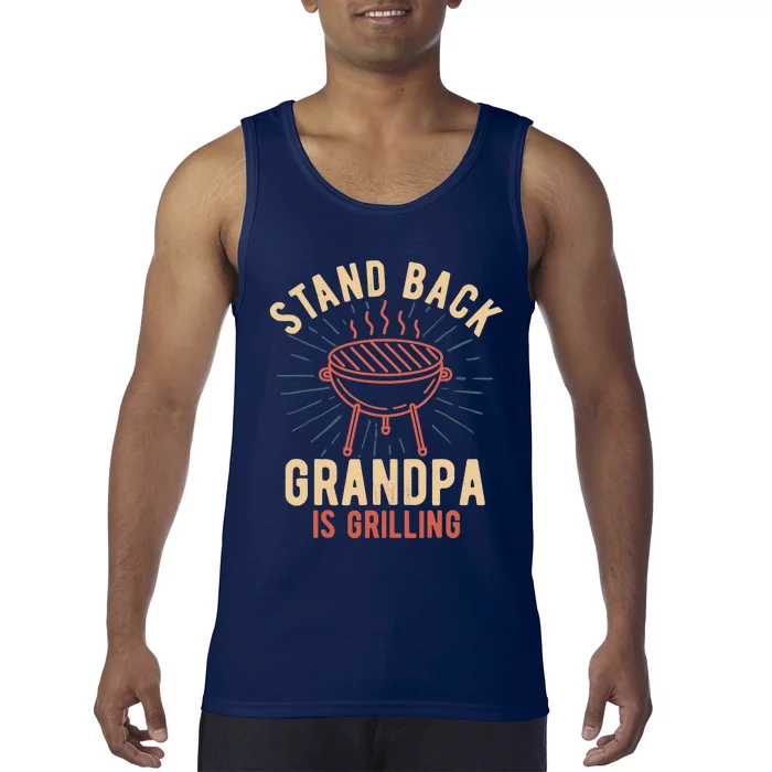 Stand Back Grandpa Is Grilling Vintage Gift for Him BBQ Fun Tank Top