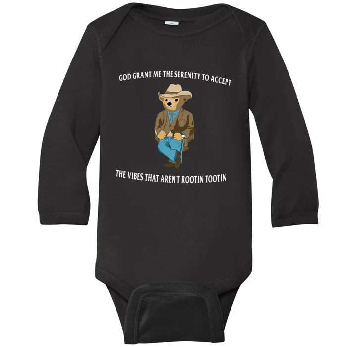 Serenity Bear God Grant Me The Serenity To Accept The Vibes That Aren’t R Baby Long Sleeve Bodysuit