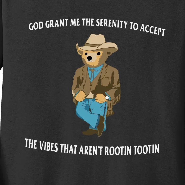 Serenity Bear God Grant Me The Serenity To Accept The Vibes That Aren’t R Kids Long Sleeve Shirt