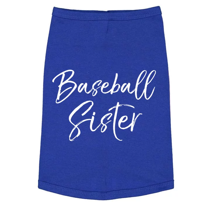 Supportive Baseball Gift Cute Baseball Sister Gift Doggie Tank